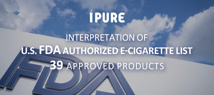 U.S. FDA Authorized E-Cigarette List Explained: 39 Legal Products and Industry Insights