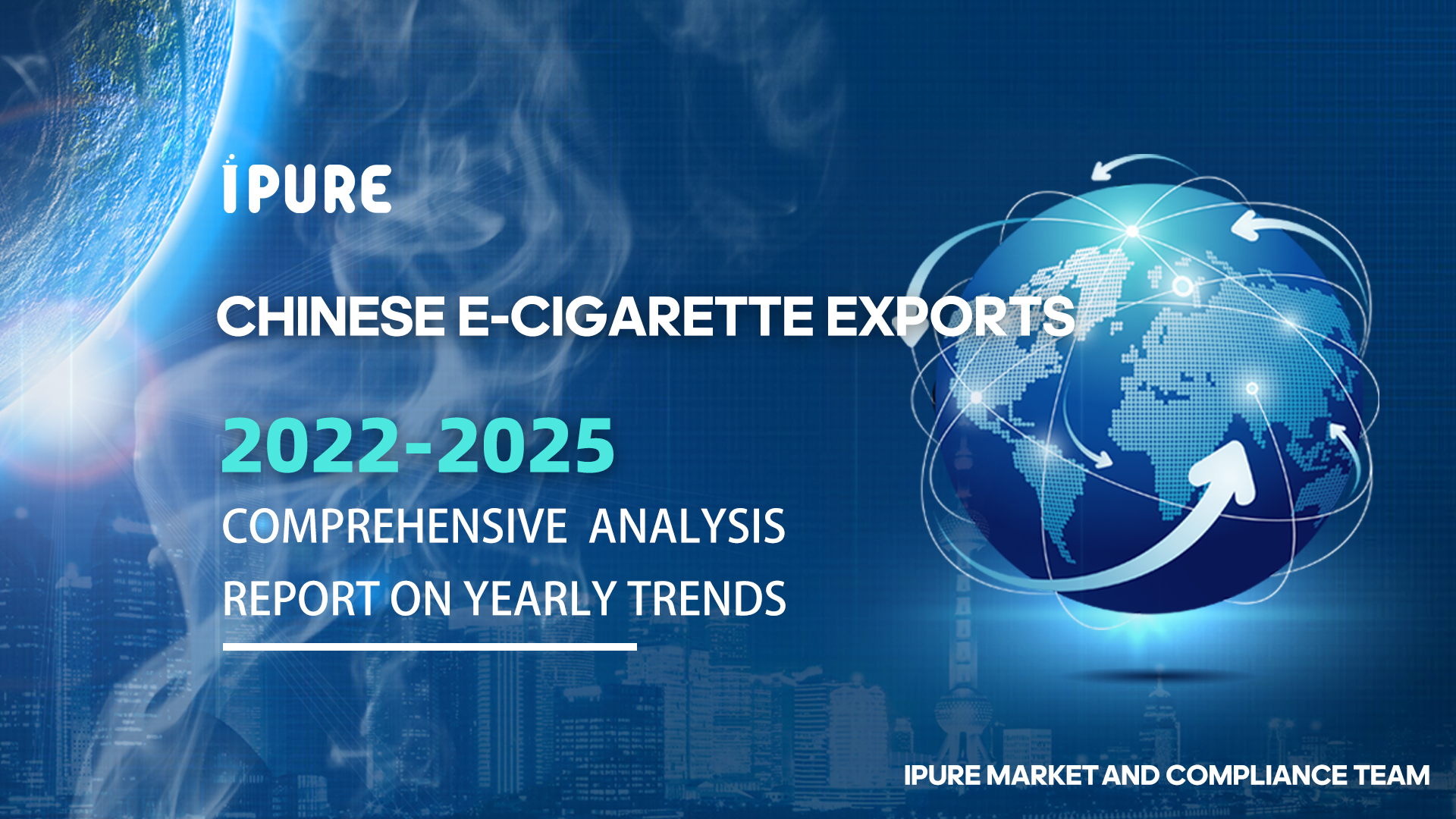 China E-Cigarette Exports
Comprehensive Trend Analysis Report (2022–2025)